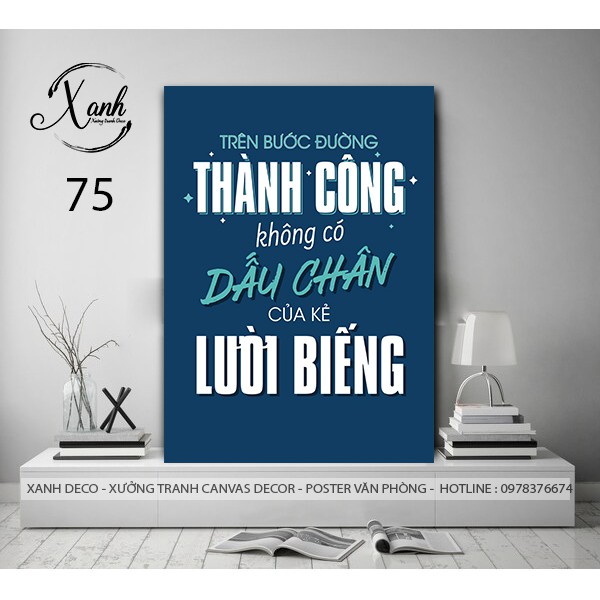 Tranh canvas văn phòng &quot; thái độ hơn trình độ &quot; TCVDL38 tặng đinh treo tranh