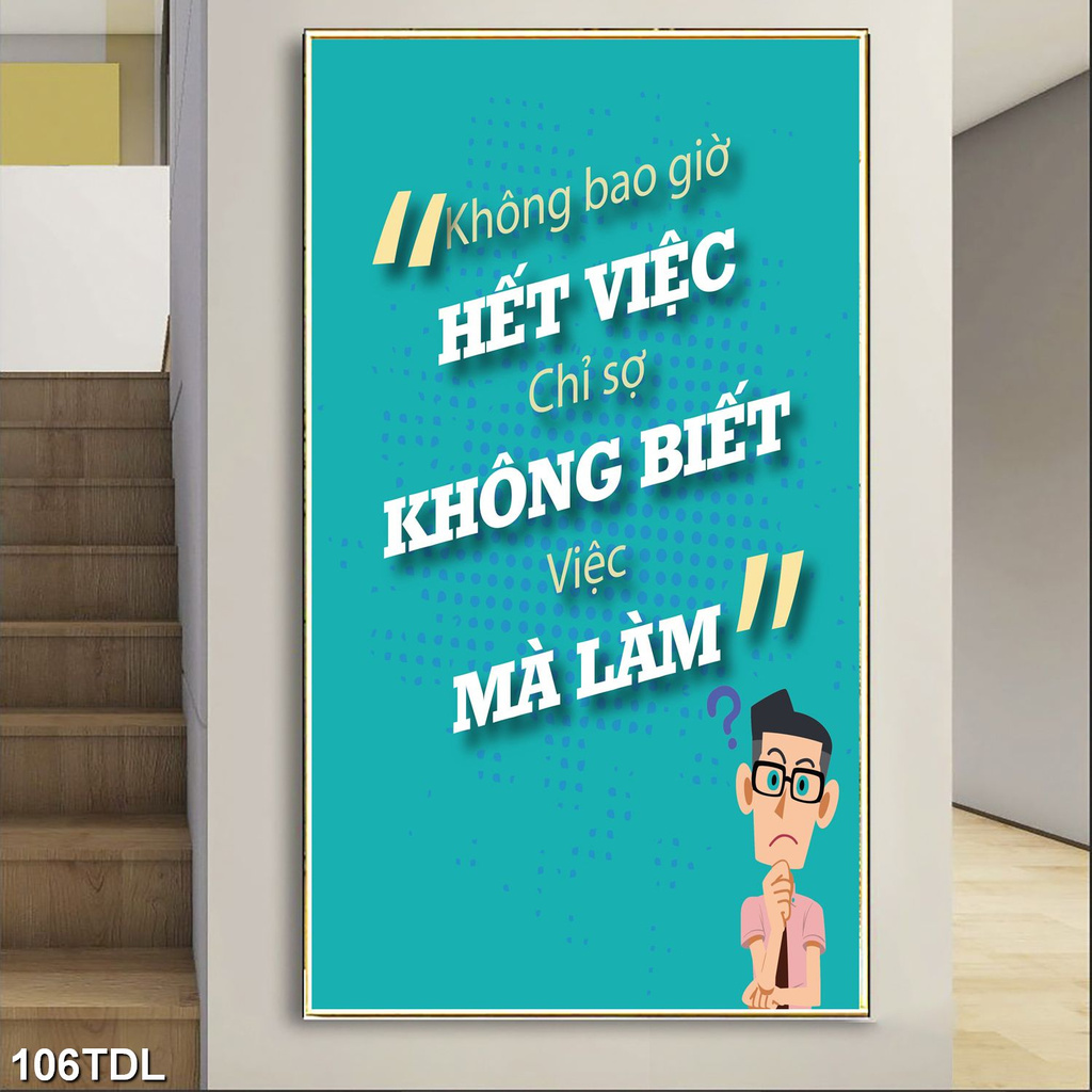 DECAL SLOGAN TRANG TRÍ VĂN PHÒNG SỐ 106