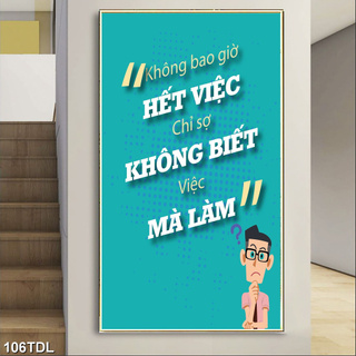 Decal slogan trang trí văn phòng số 106