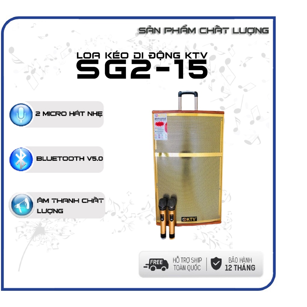 Loa Kéo Di Động KTV SG2-15 - Thùng Gỗ. Công Suất: 600W