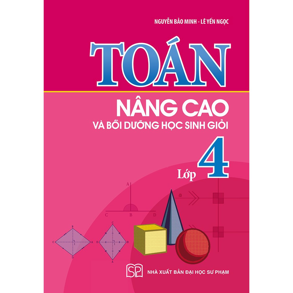 Sách: ComBo 3 Toán Nâng Cao Cuốn Lớp 4