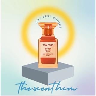 -γhξ scξиγ hcm- nước hoa dùng thử tom ford bitter peach edp
