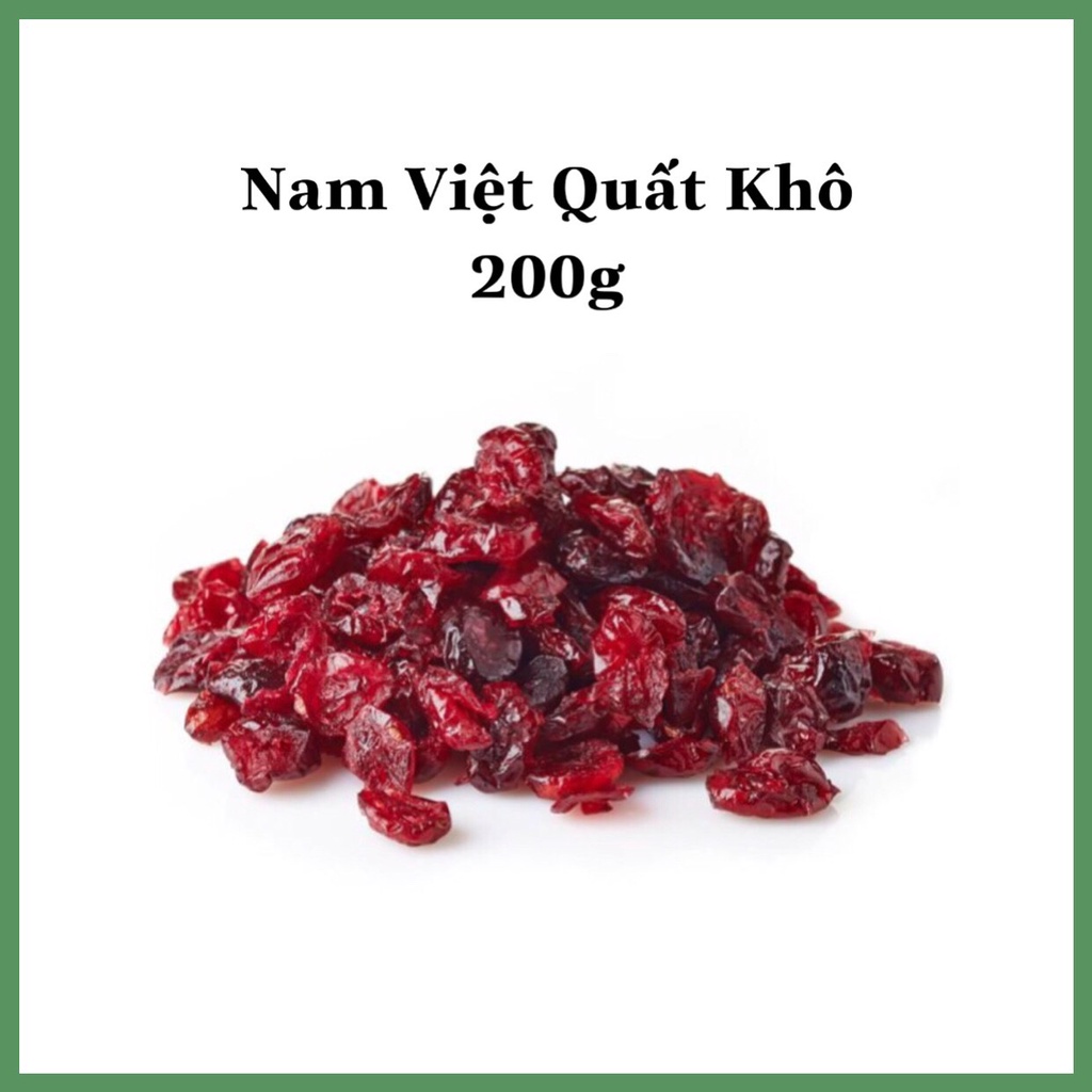 200g Nam Việt Quất Sấy Khô