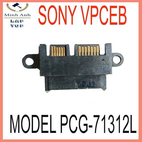 Đầu nối ổ đĩa DVD laptop sony VPCEB ,Mode: PCG - 71312L