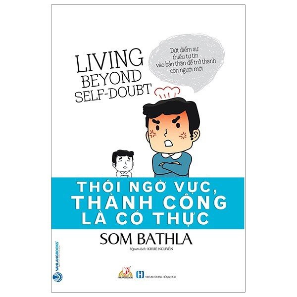 Sách - Thôi Ngờ Vực, Thành Công Là Có Thực