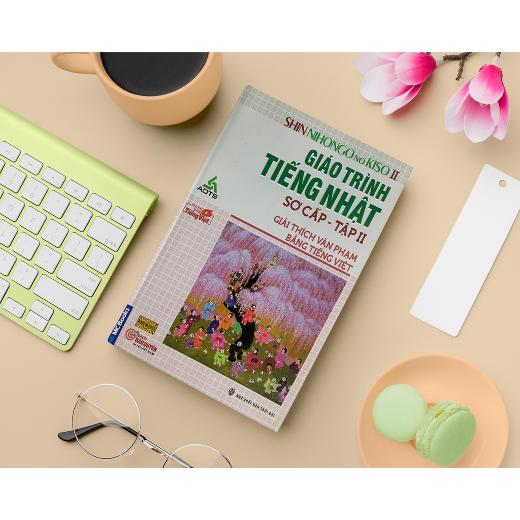 Sách - Giáo Trình Tiếng Nhật Sơ Cấp - Tập 2 - (Giải Thích Văn Phạm Bằng Tiếng Việt)