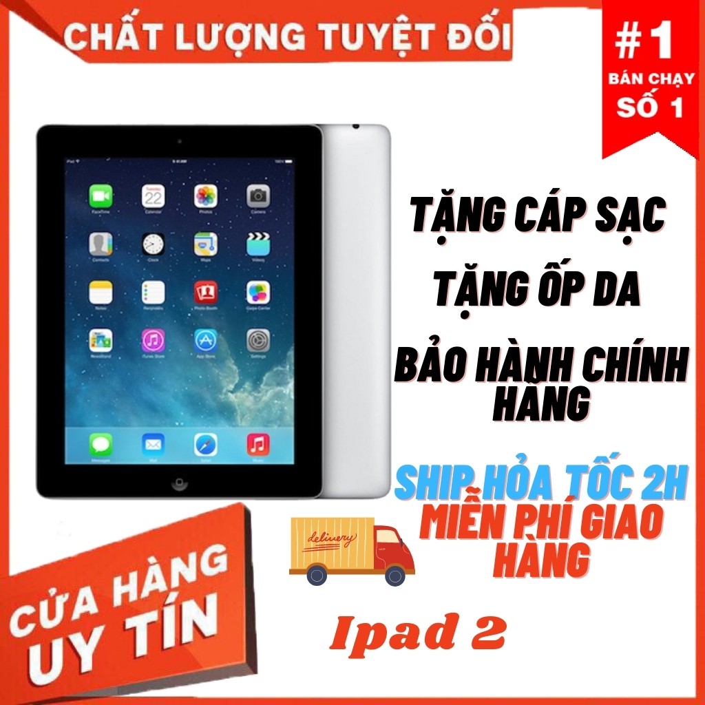 Máy tính bảng Ipad 2 chính hãng quốc tế / tặng kèm đủ phụ kiện / bảo hành 365 ngày