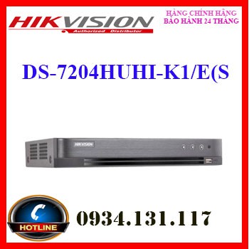 Đầu ghi hình Hybrid TVI-IP 4 kênh TURBO 4.0 HIKVISION DS-7204HUHI-K1/E(S)