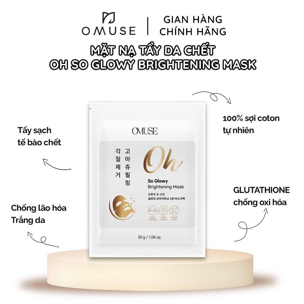 Tẩy da chết dùng một lần dạng mặt nạ OMUSE Oh So Glowy Brightening Mask 30g | BigBuy360 - bigbuy360.vn