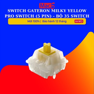 Bộ switch dành cho bàn phím cơ Gateron Milky Yellow Pro Switch - bộ 35 Switch