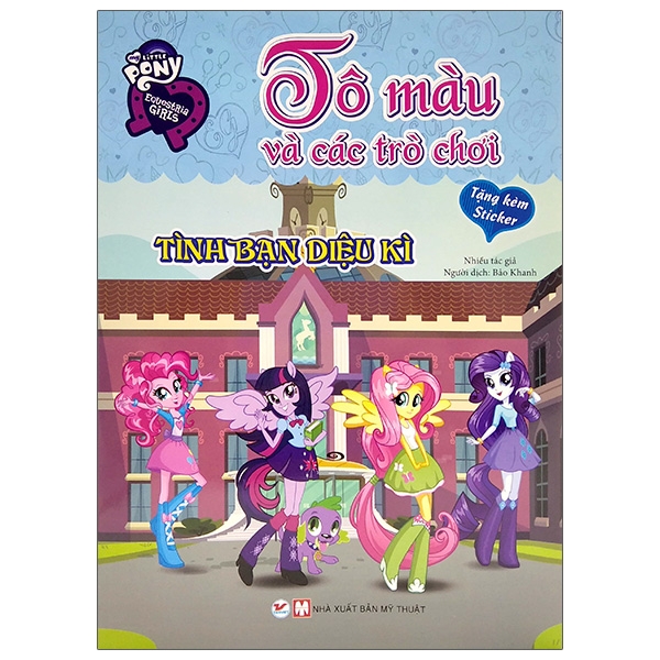 Sách - My Little Pony - Tô Màu Và Các Trò Chơi - Tình Bạn Diệu Kì