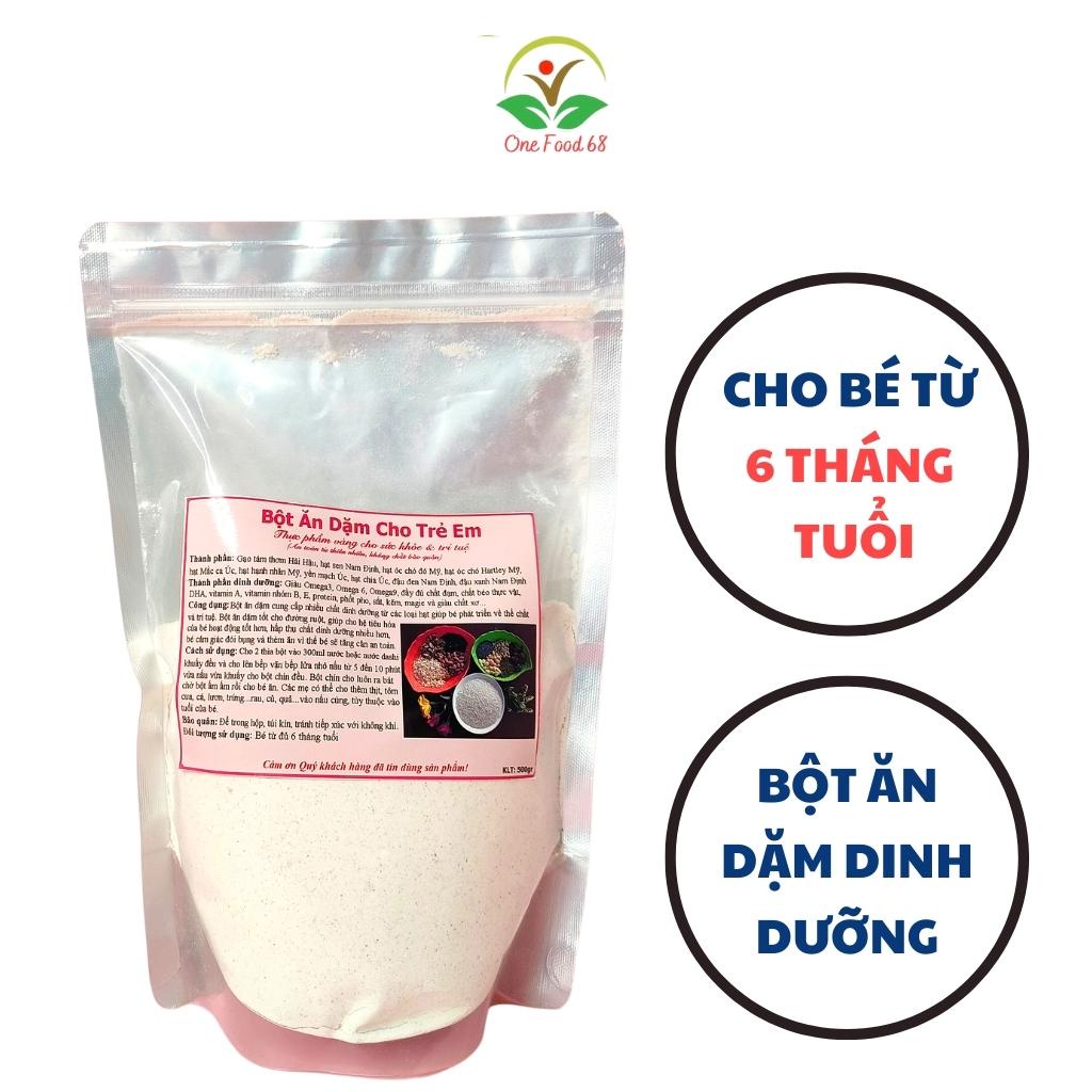 Bột Ăn Dặm Cho Bé Các Loại Hạt Dinh Dưỡng, Bột Ăn Dặm Cho Trẻ Từ 6 Tháng Onefood68