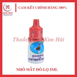 Nhỏ mắt đỏ-lọ 5ml-đau mắt,bị thương vùng mắt cho gà đá.