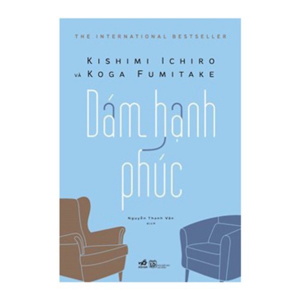 Sách - Combo Mình Nói Gì Khi Nói Về Hạnh Phúc ? + Dám Hạnh Phúc (2 cuốn)