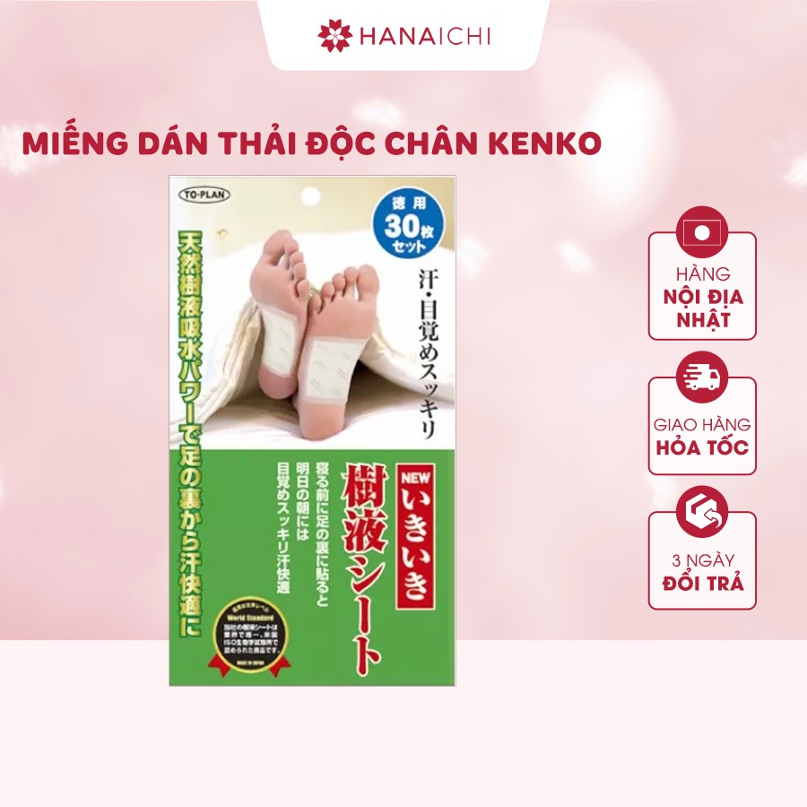 Miếng dán thải độc chân KENKO Nhật Bản 30 miếng