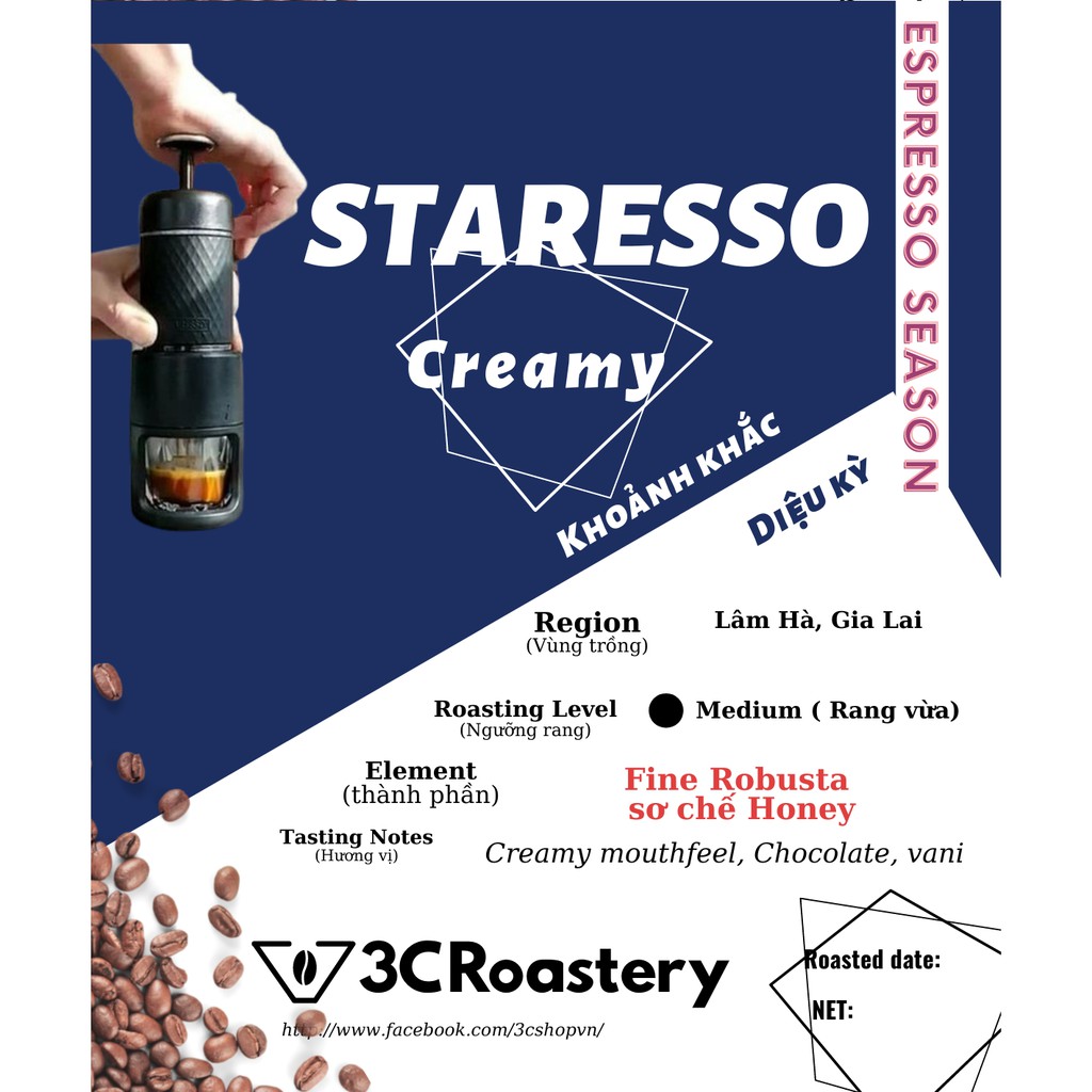 Cà phê Espresso Creamy 3C Fine Robusta Roastery cafe rang xay nguyên chất  Lâm Hà pha máy Staresso, máy pha gia đình