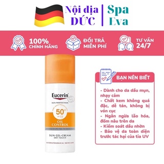 [MẪU MỚI 2021] Kem chống nắng Eucerin Sun Gel-Creme Oil Control Dry Touch cho da nhờn và da mụn