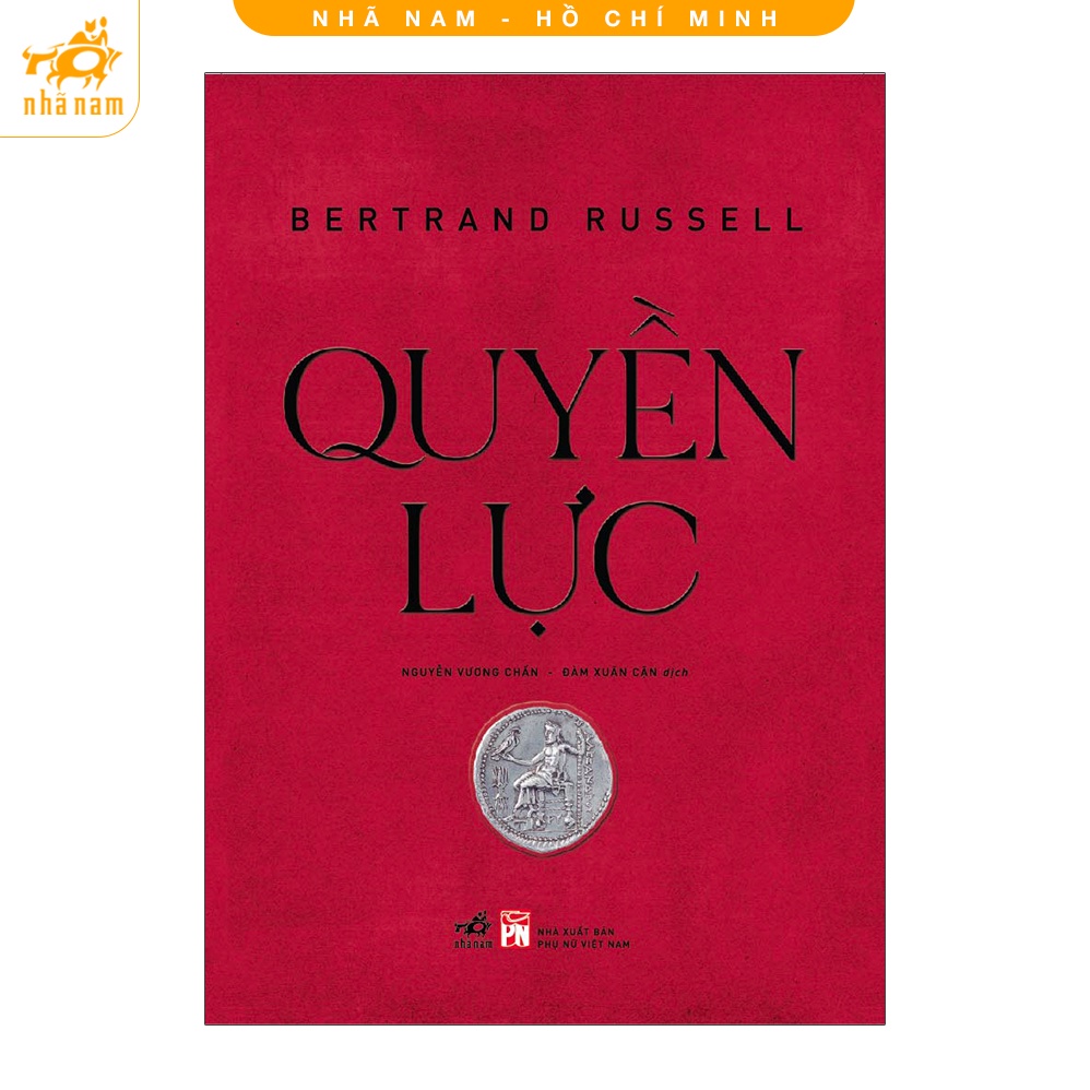 [Mã LIFEMALL995 giảm 10% đơn 99K] Sách - Quyền Lực (Nhã Nam HCM)