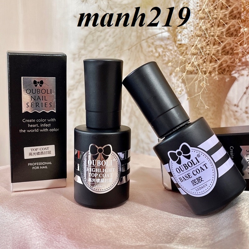 Base Top OUBOLI Nail, Sơn Gel Base Top Siêu Bền Chính Hãng Ouboli - manh219