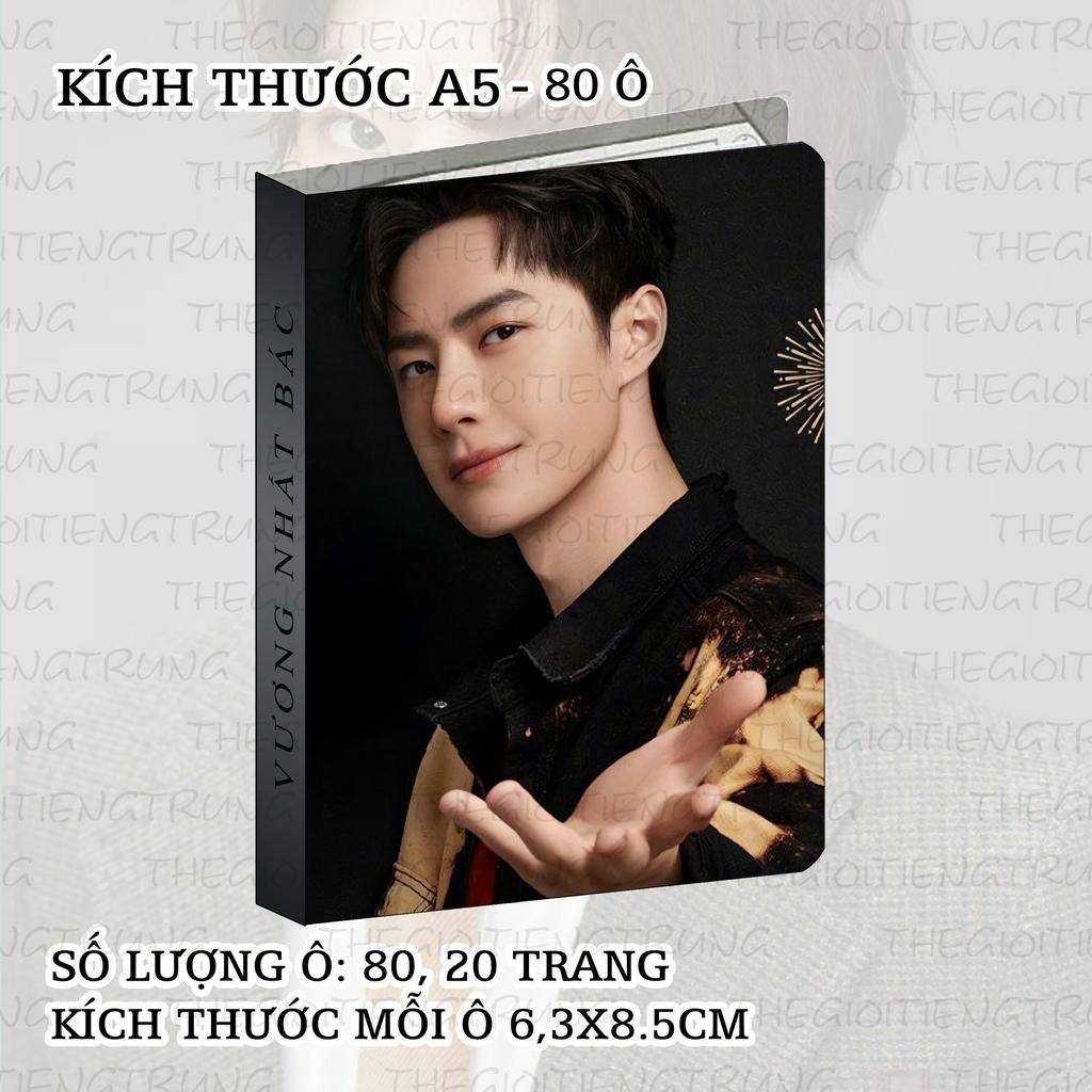 Album đựng card Vương Nhất Bác Thư Hân Dương Tử Tiêu Chiến A5 80 ô sưu tập thẻ thần tượng diễn viên hoa ngữ