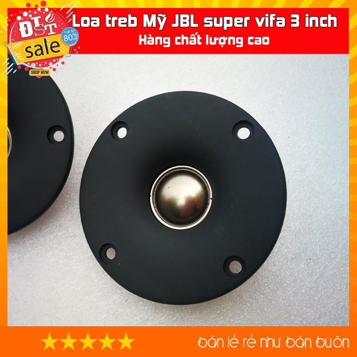 [Mã SKAMCLU9 giảm 10% đơn 100K] [RẺ NHẤT VIỆT NAM] Loa treb Mỹ JBL super vifa 3 inch ( 75mm )