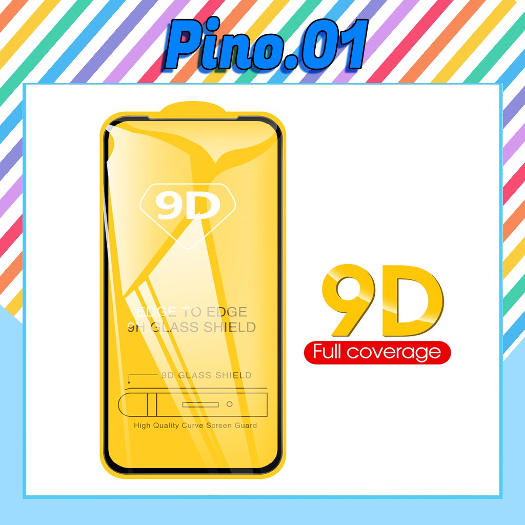 Kính Cường Lực Realme Full Màn 9D Realme X,C1,C2,C3,C3i,C11,C12,C15,Realme 3,3 Pro,5, 5 Pro,Realme 6,6 Pro,7,7 Pro [9D]