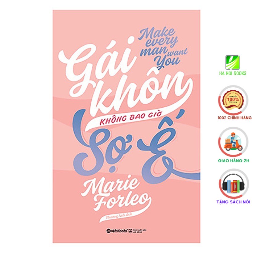 Sách - Gái Khôn Không Bao Giờ Sợ Ế [AlphaBooks]