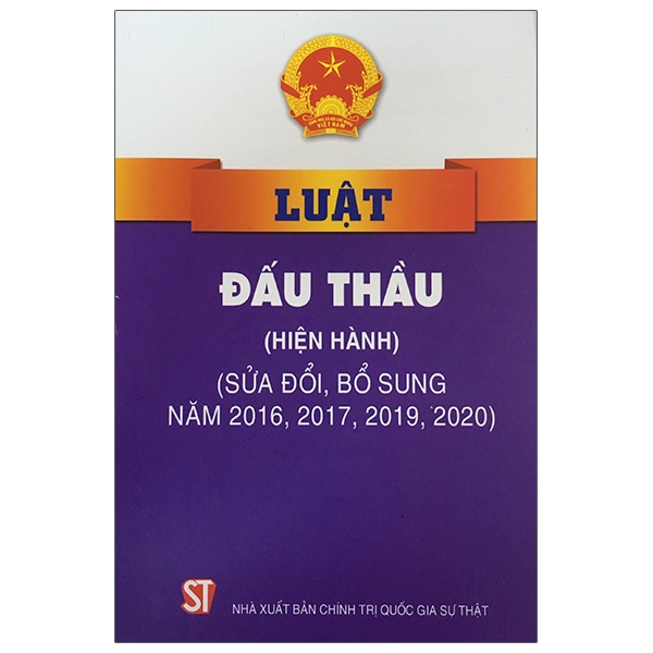 Sách Luật Đấu Thầu (Hiện Hành) (Sửa Đổi, Bổ Sung Năm 2016, 2017, 2019, 2020) | BigBuy360 - bigbuy360.vn