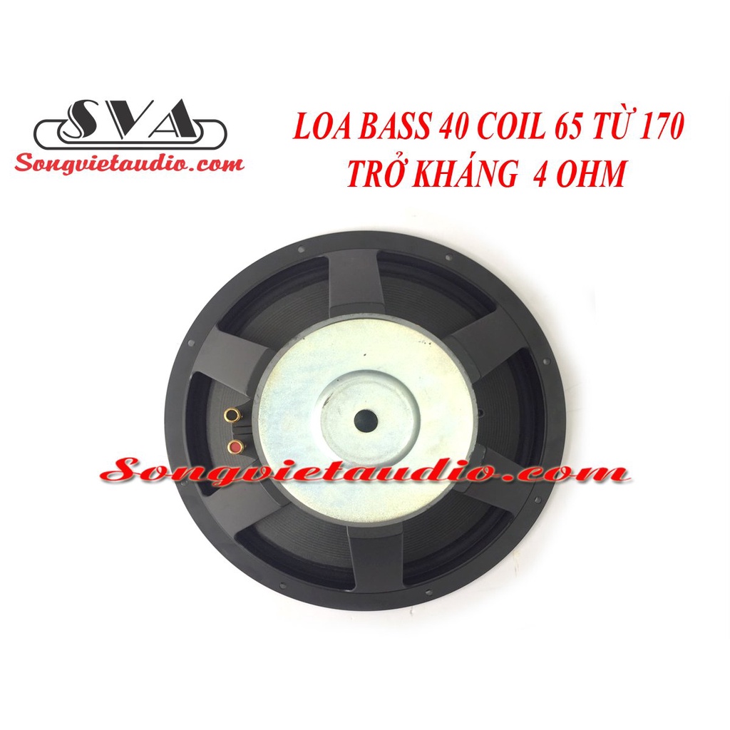Củ loa bass 40 COIL 65 TỪ 170 VN 4 Ohm & 8 ohm - 1 LOA