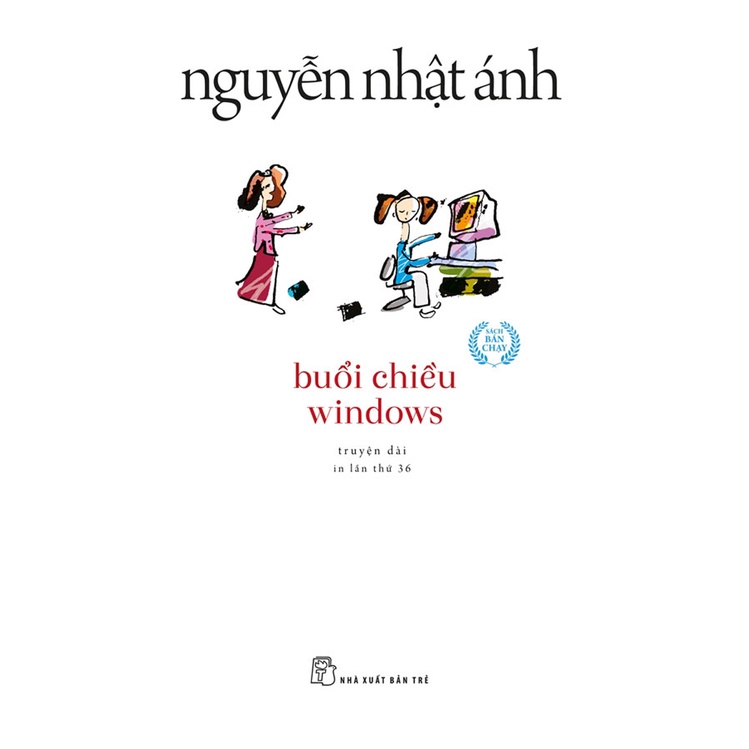 Sách - Buổi Chiều Windows ( Truyện Dài ) ( Nguyễn Nhật Ánh ) - TRẺ