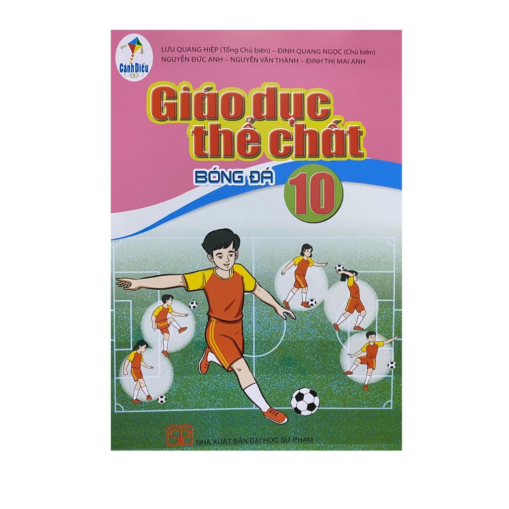 Sách - Giáo dục thể chất 10 : Bóng đá ( cánh diều ) + bán kèm 1 cuốn bé tập tô màu
