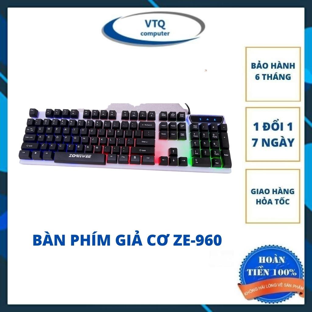 Bàn phím Led giả cơ ZONRWEE ZE-960 bảo hành 6 tháng.shopphukienvtq