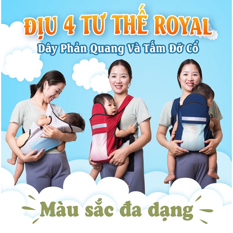 Địu em bé sơ sinh 4 tư thế có đỡ cổ phản quang có lưới thoáng mát an toàn Royal