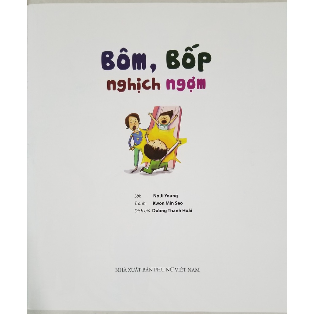 Sách- Hướng Dẫn Kĩ Năng An Toàn Cho Trẻ Em- An Toàn Vui Chơi- Bôm, Bốp Nghịch Ngợm