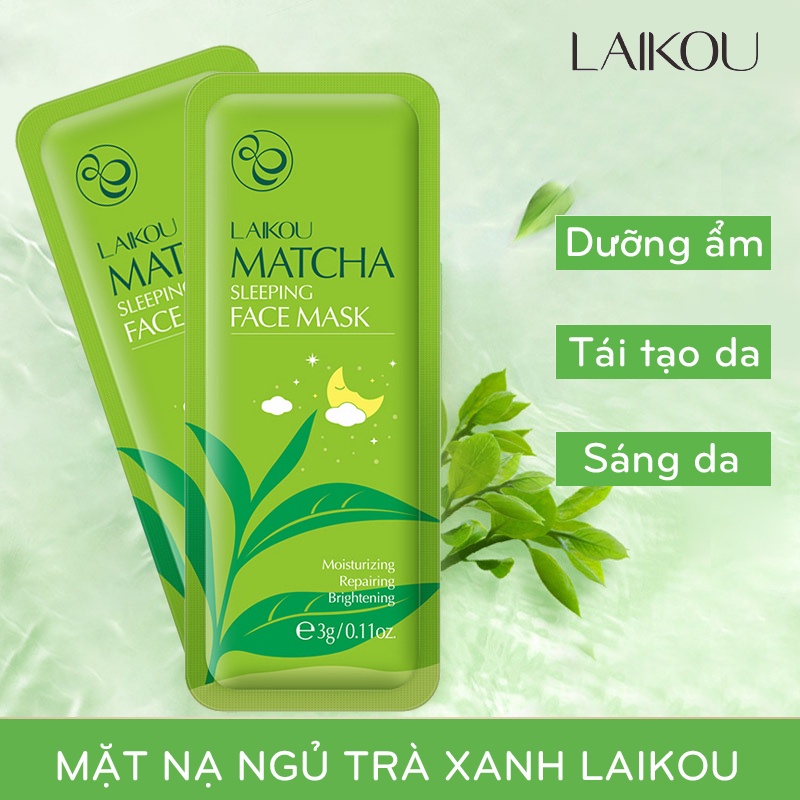 Mặt nạ ngủ Matcha tinh chất trà xanh Laikou giúp cấp ẩm, kiểm soát bã nhờn, ngăn ngừa tái phát mụn, chống lão hóa da
