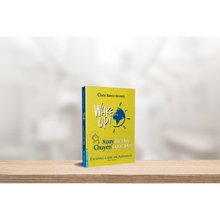 Xoay Tư Duy Chuyển Cuộc Đời