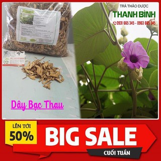 Dây Bạc Thau 100g - Dược Liệu Khô Loại 1