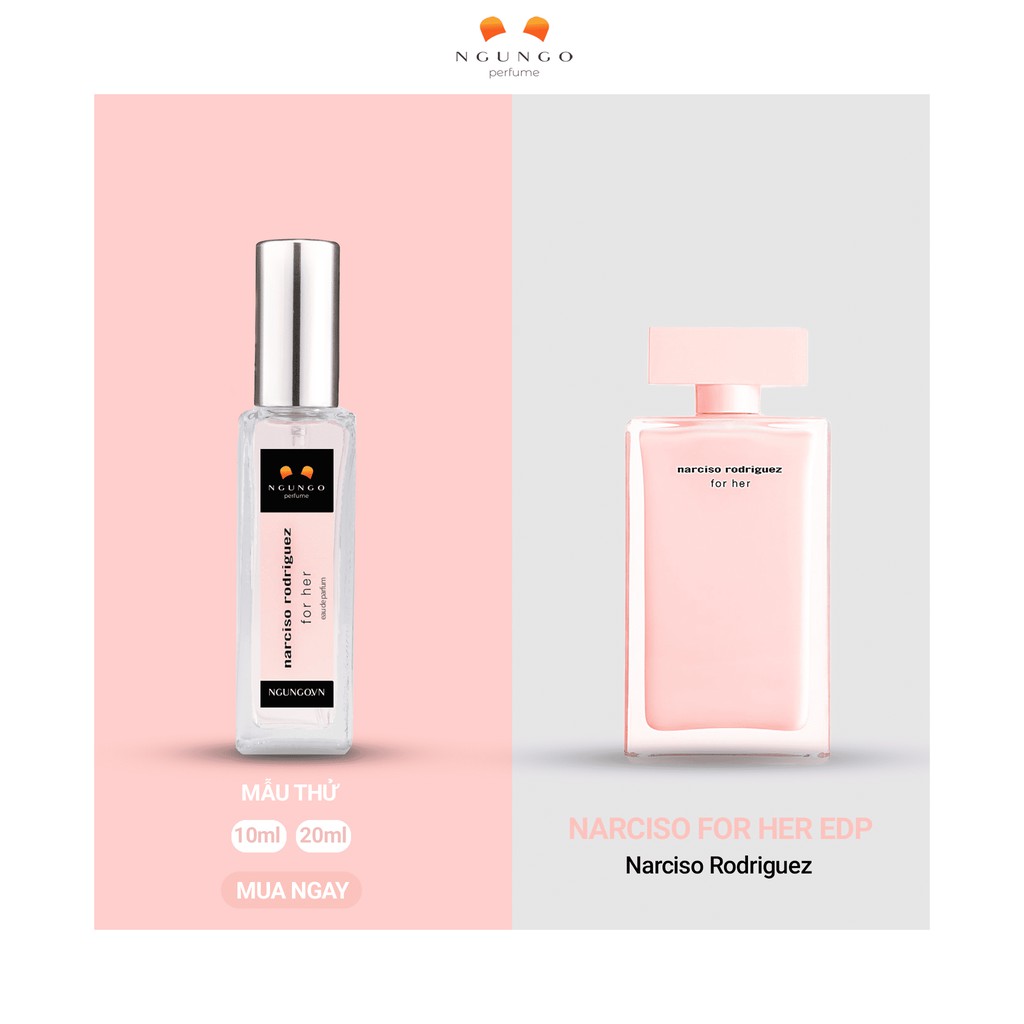 Nước hoa Narciso For Her EDP [mẫu dùng thử]