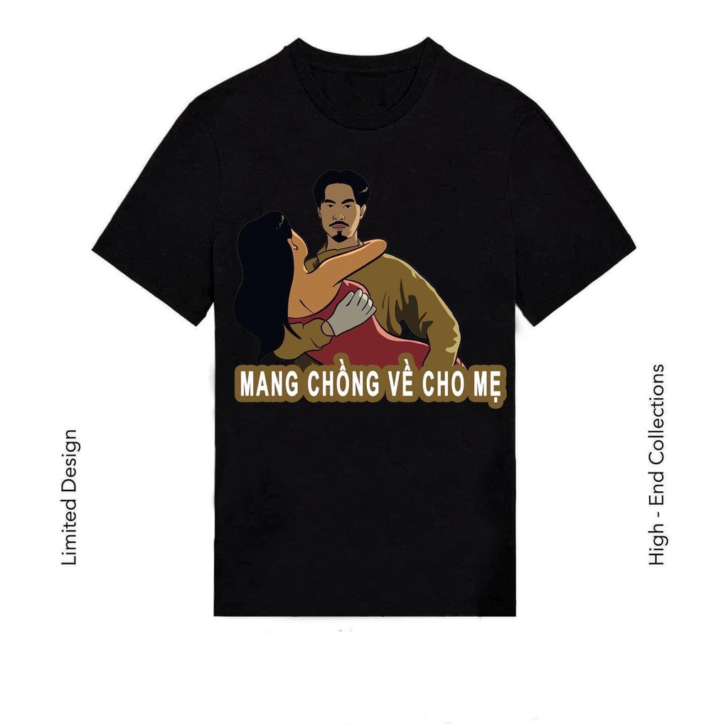[FREESHIP ĐƠN TỪ 50K] Áo Thun Nam Nữ Mang Chồng Về Cho Mẹ Streetwear Áo Phông Nam Form Rộng Basic Cotton Oversize
