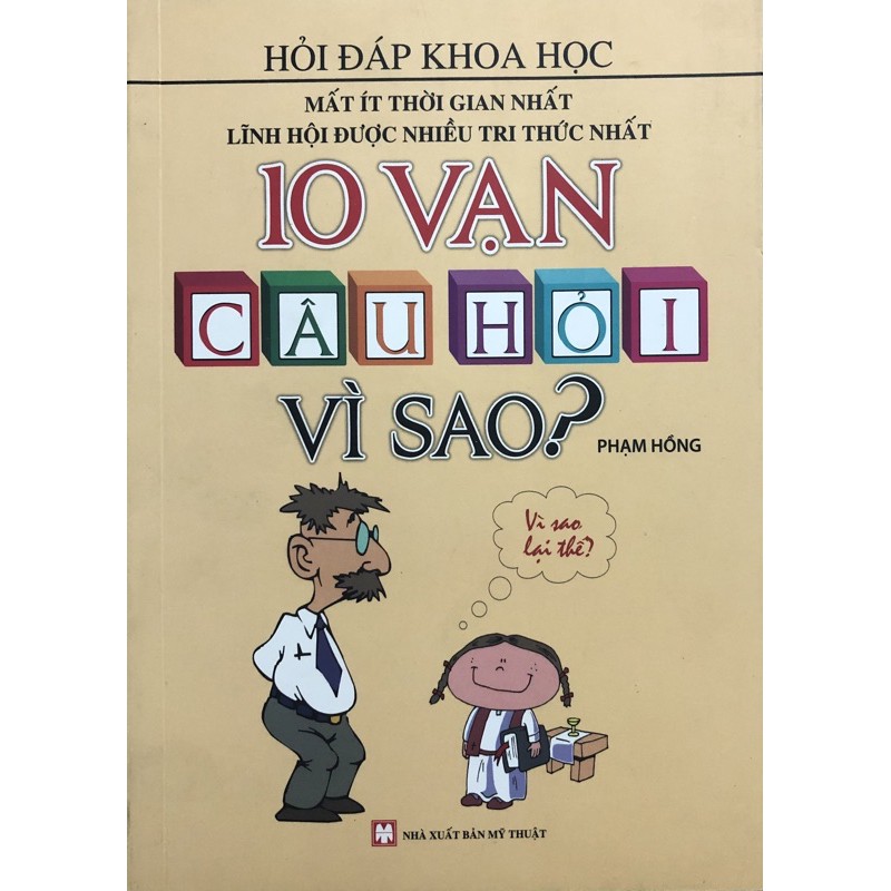 Sách - 10 Vạn Câu Hỏi Vì Sao ( bìa mềm )