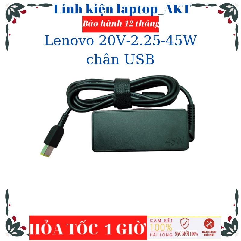 Sạc Laptop Lenovo 20V-2.25A-45W-ZIN chân vuông USB Lenovo G40 G40-30 G40-70 ThinkPad T460 T470 ThinkPad X1