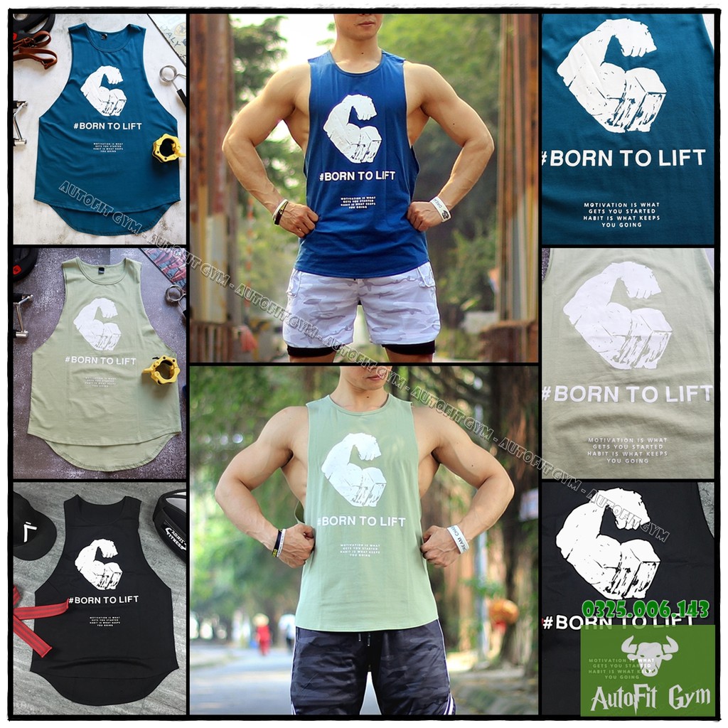 Áo Ba Lỗ Nam BORN TO LIFT Áo Tank Top Thể Thao, Tập Gym hàng nhập khẩu [AUTOFIT GYM]