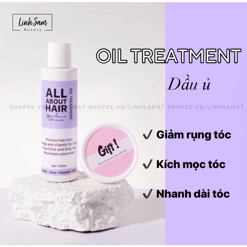 DẦU Ủ OIL TREATMENT - TẶNG KÈM QUÀ 🎁