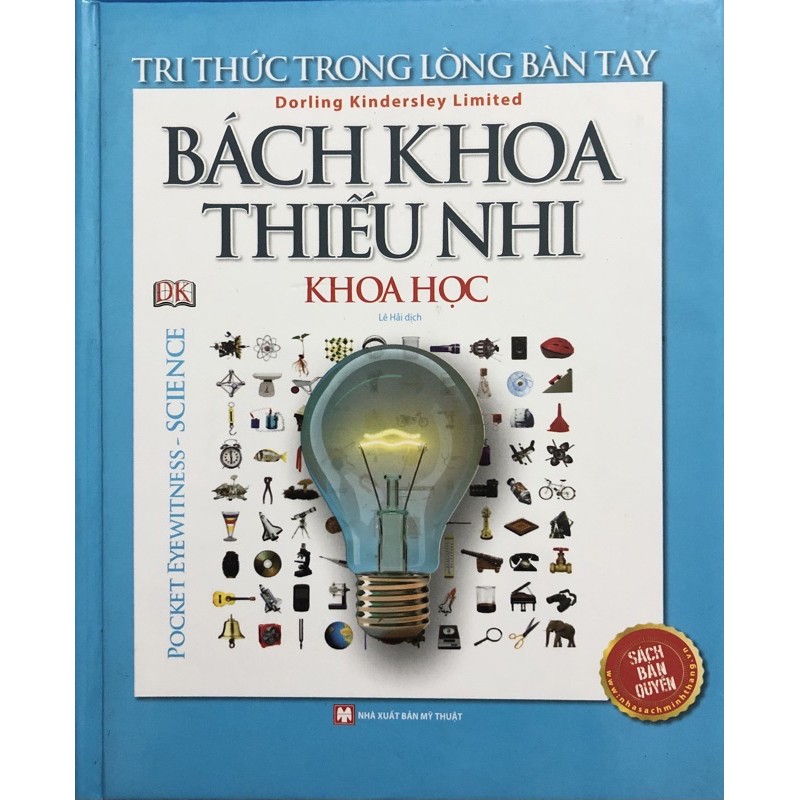 Sách - Tri thức trong lòng bàn tay - Bách khoa thiếu nhi khoa học (bìa cứng)