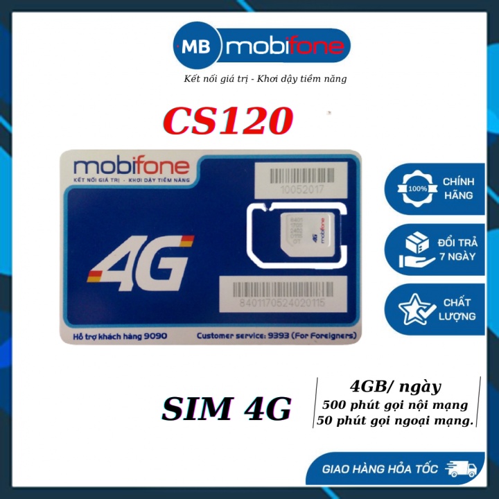 Sim 4g Mobifone,sim data 4g 4GB/ngày data tốc độ cao, 50 phút gọi liên mạng, 500 phút gọi nội mạng gói CS120