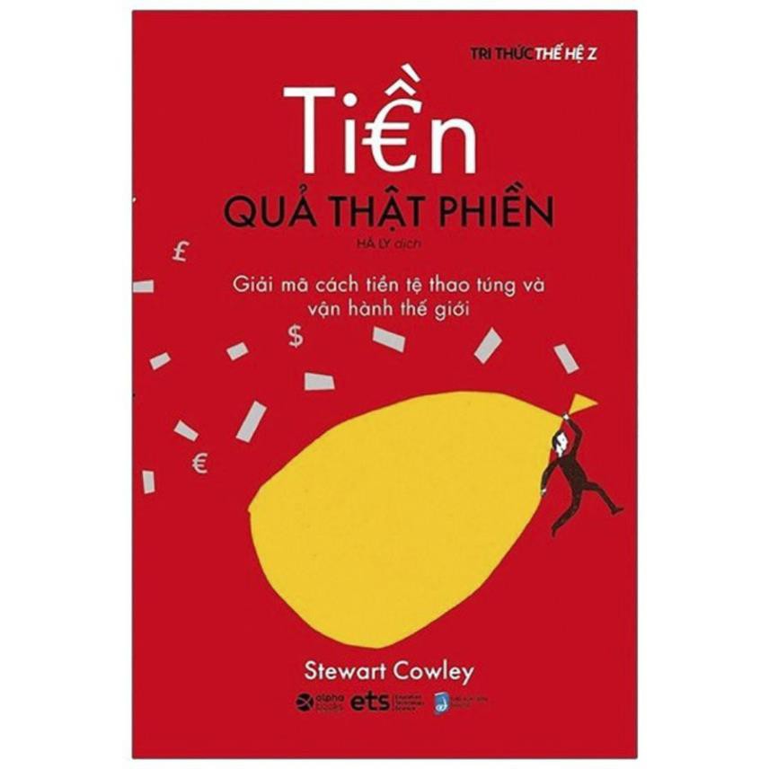 Sách - Tiền Quả Thật Phiền [ AlphaBooks]
