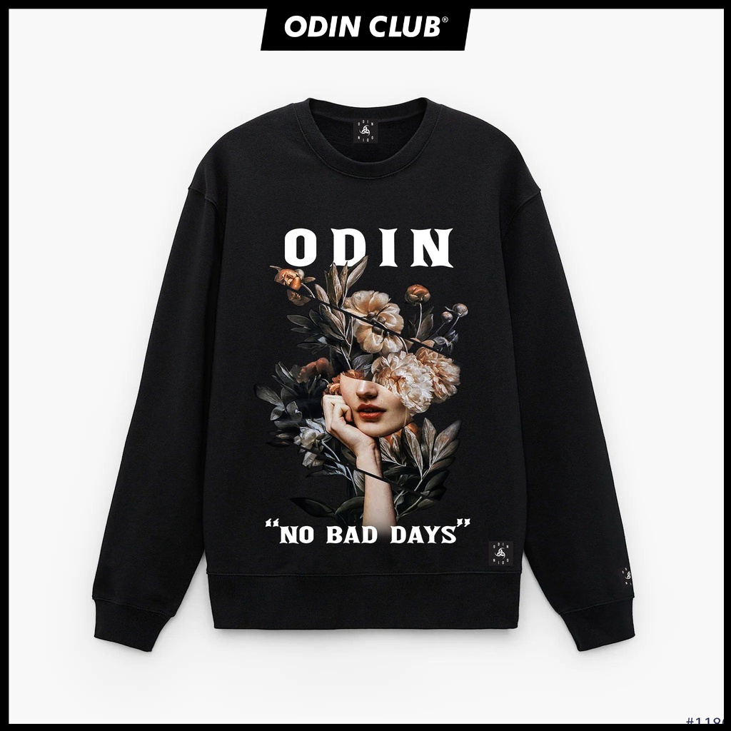 Áo Sweater OD Oversize No Bad Days, áo nỉ dài tay Unisex ODIN CLOTHING