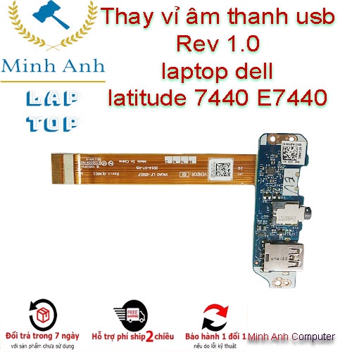 Thay vỉ âm thanh usb Rev 1.0 laptop dell latitude 7440 E7440