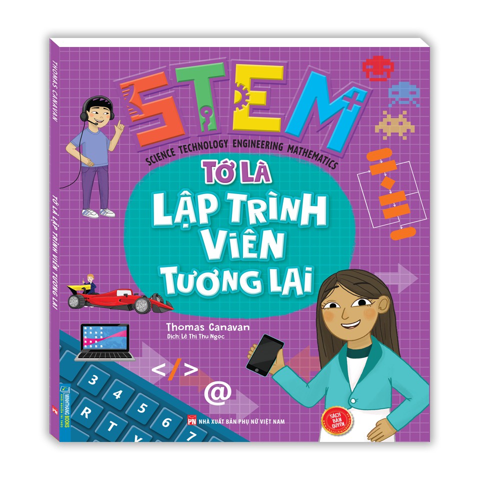 [Mã LIFEMALL157 giảm 10% đơn 250K] Sách - STEM Tớ là lập trình viên tương lai (sách bản quyền)