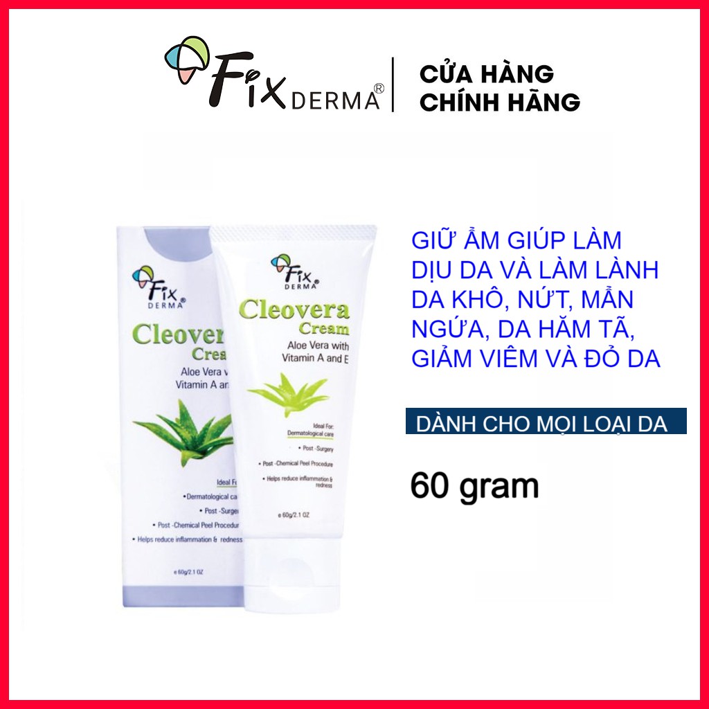 Kem Dưỡng Da Mặt Fixderma Cleovera Cream: tăng cường độ ẩm, dưỡng trắng da hiệu quả